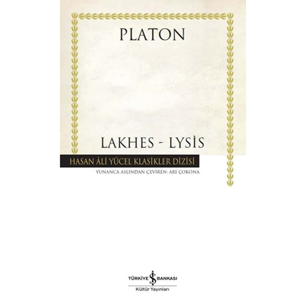 LAKHES-LYSİS-PLATON-İŞ BANKASI KÜLTÜR YAYINLARI