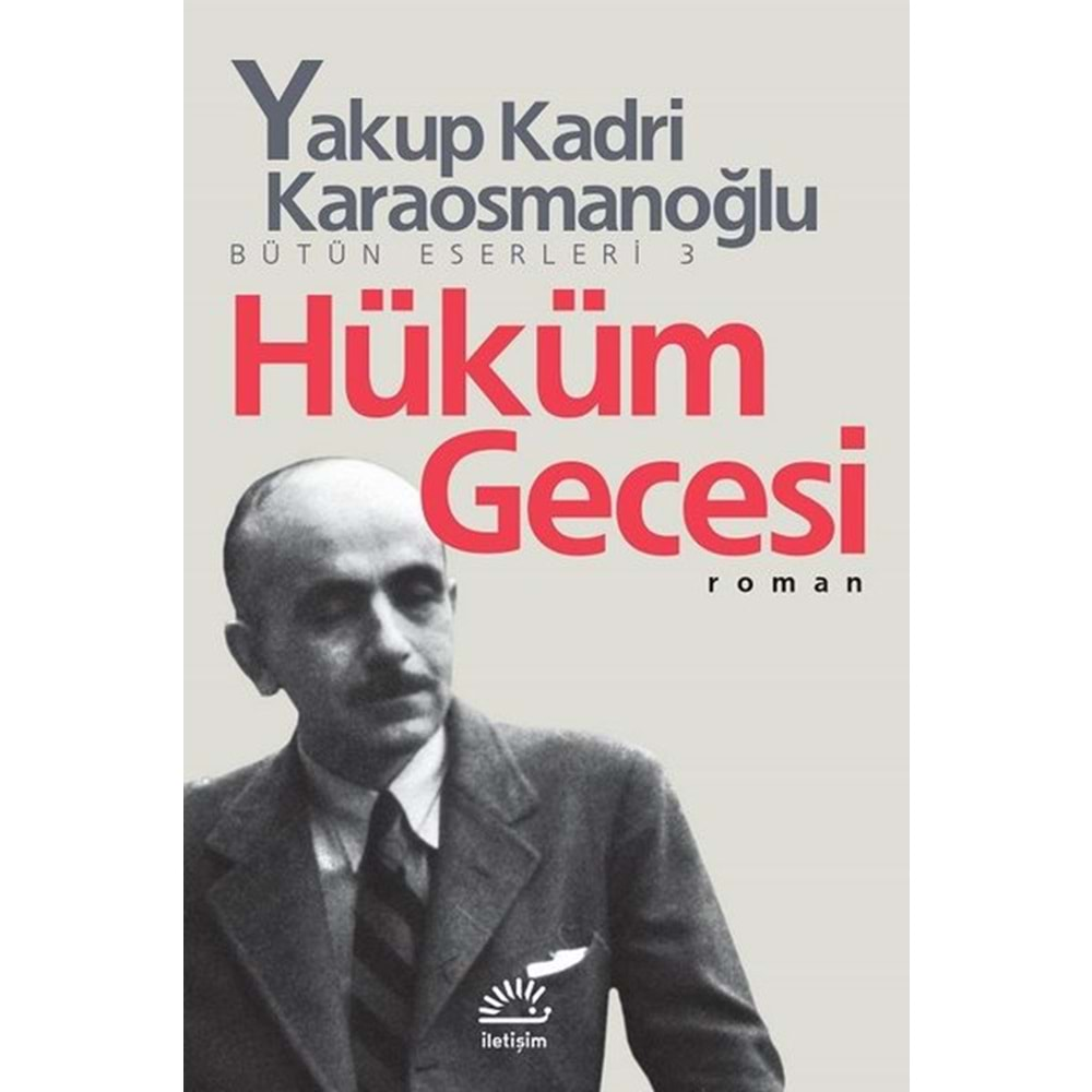 HÜKÜM GECESİ - YAKUP KADRİ KARAOSMANOĞLU - İLETİŞİM YAY