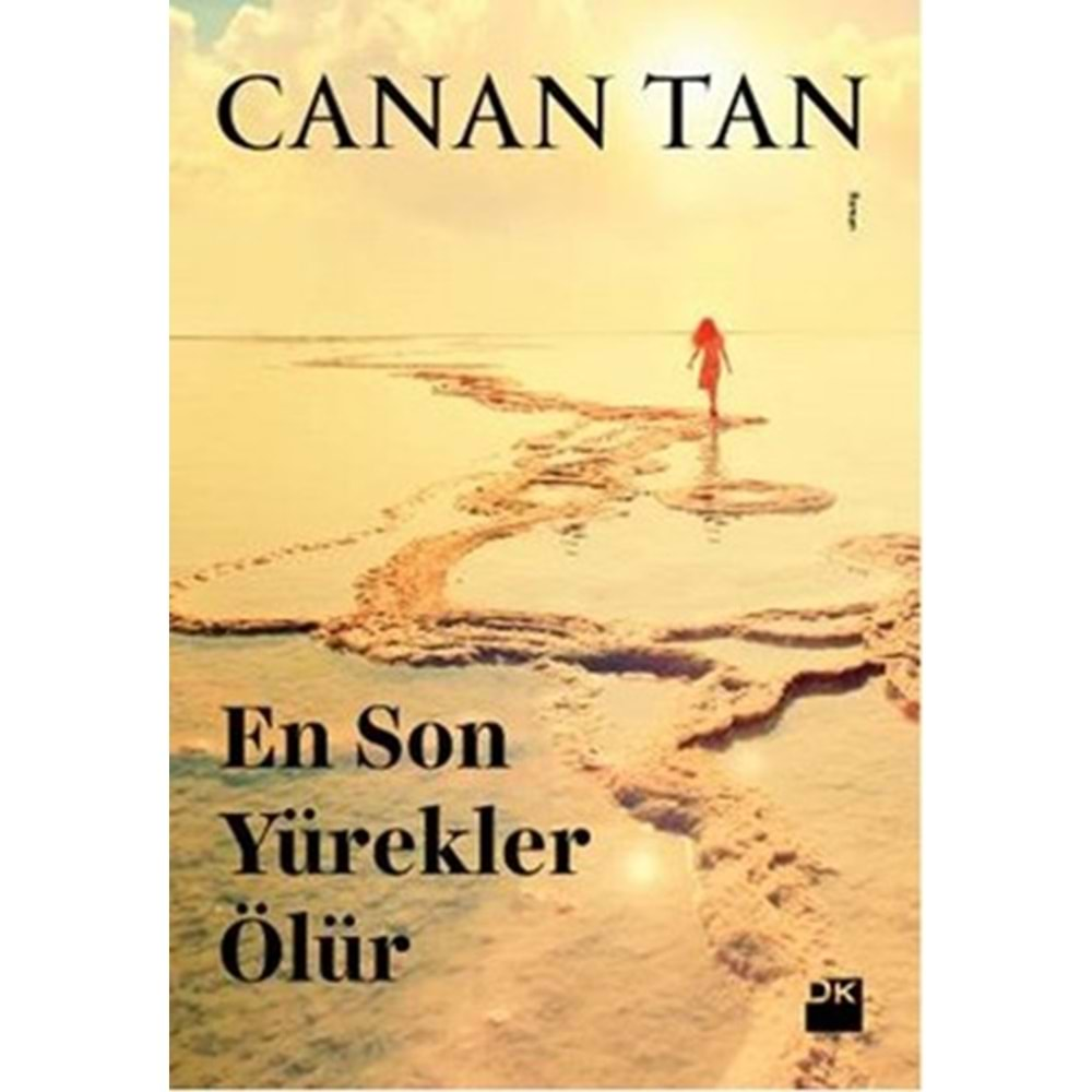 EN SON YÜREKLER ÖLÜR-CANAN TAN-DOĞAN KİTAP