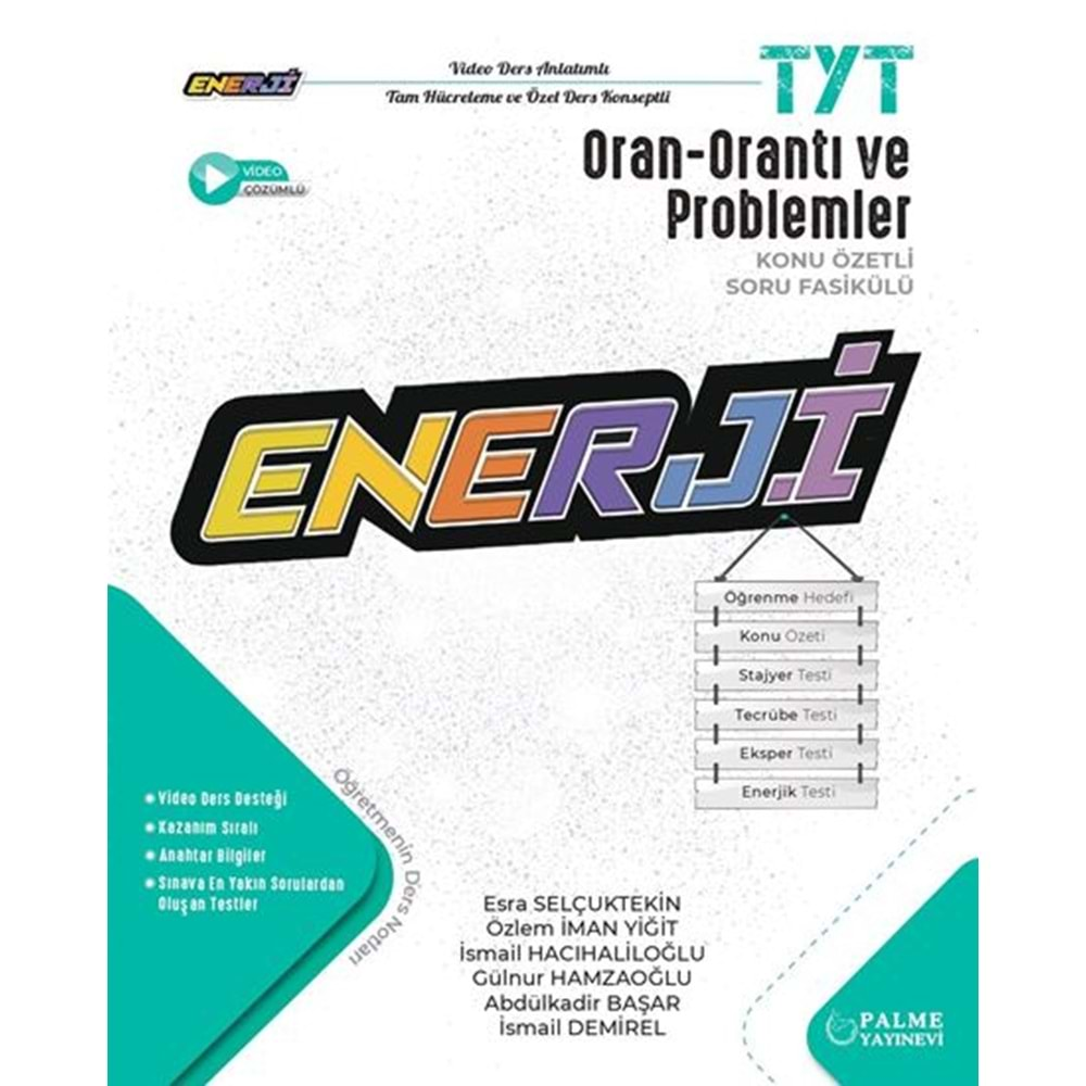 PALME TYT ORAN-ORANTI VE PROBLEMLER ENERJİ KONU ÖZETLİ SORU FASİKÜLÜ