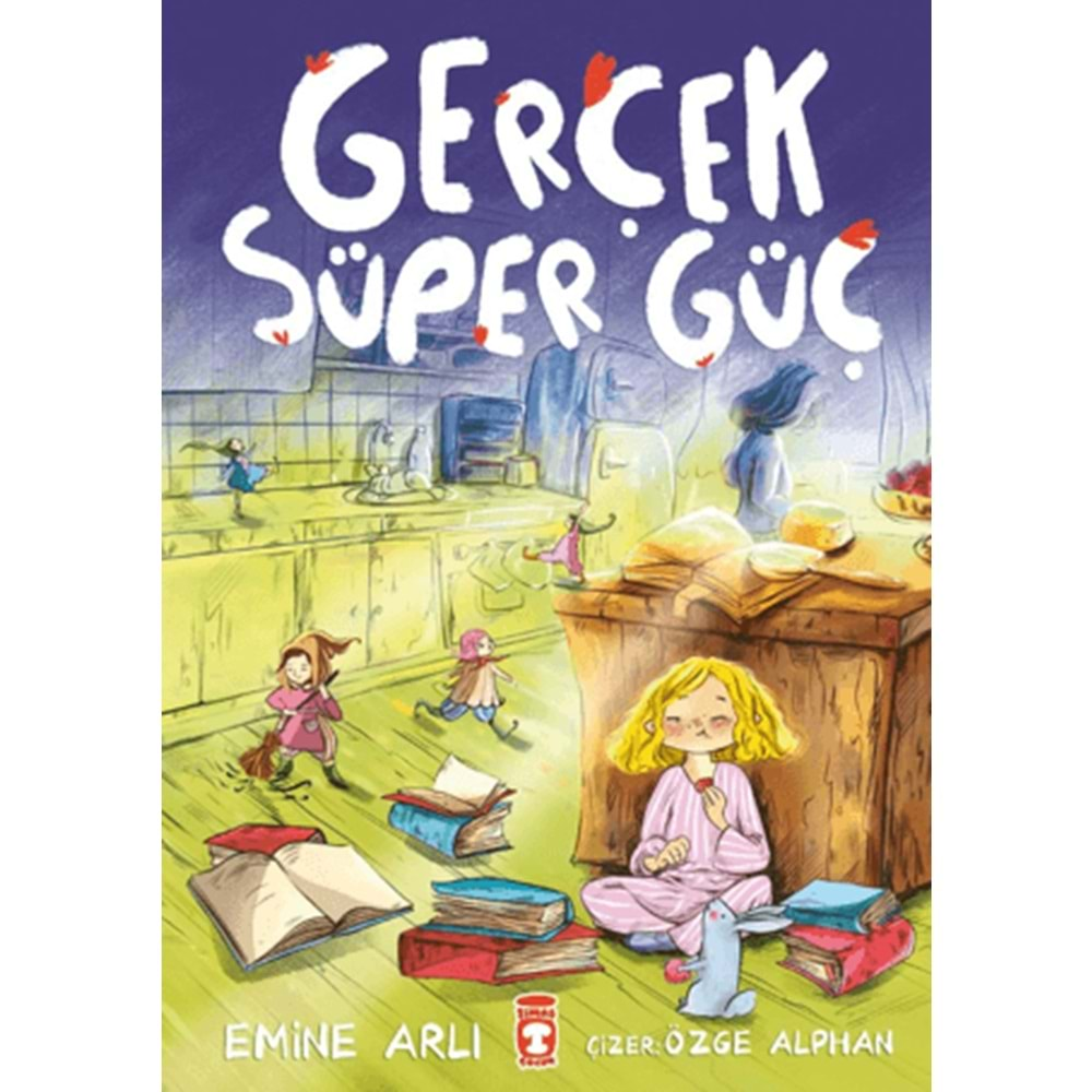 GERÇEK SÜPER GÜÇ-EMİNE ARLI-TİMAŞ ÇOCUK