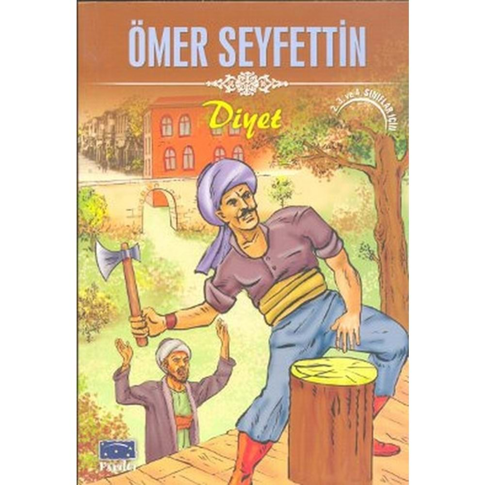 DİYET- ÖMER SEYFETTİN- PARILTI