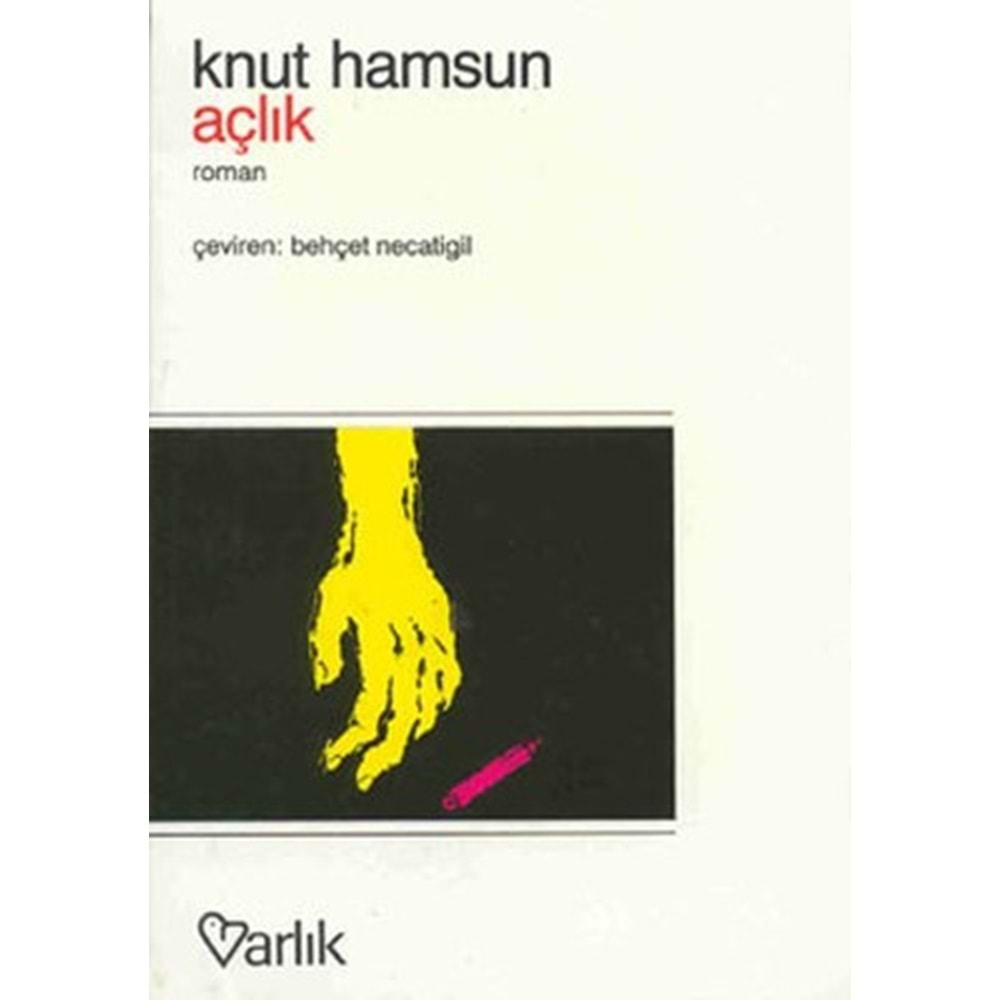 AÇLIK-KNUT HAMSUN-VARLIK YAYINLARI