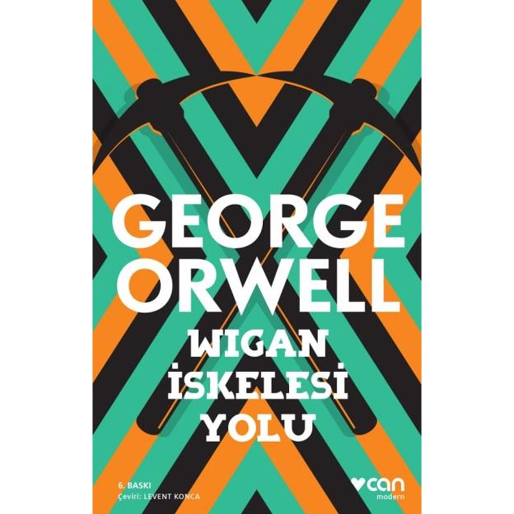 WIGAN İSKELESİ YOLU-GEORGE ORWELL-CAN YAYINLARI