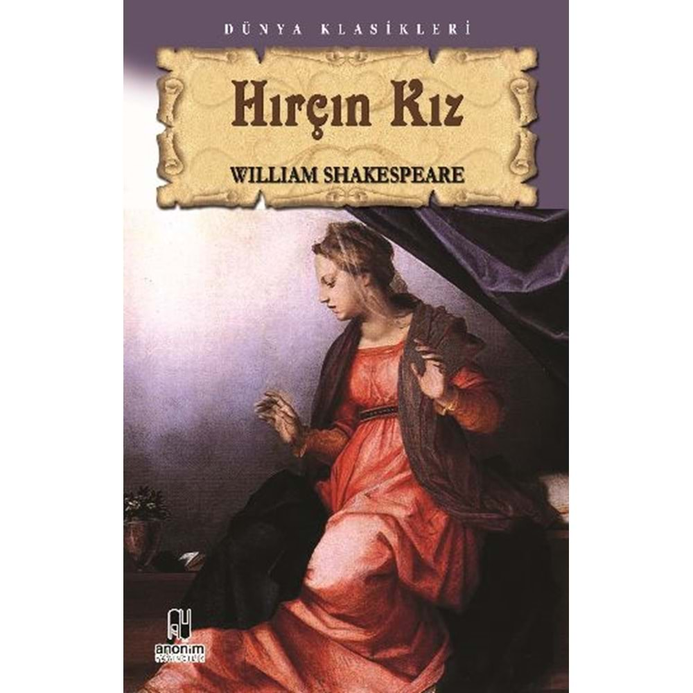 HIRÇIN KIZ - WILLIAM SHAKESPEARE - KİTAP ZAMANI YAY.