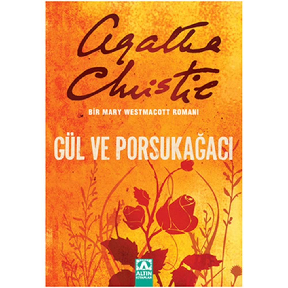 GÜL VE PORSUK AĞACI-AGATHA CHRISTIE-ALTIN