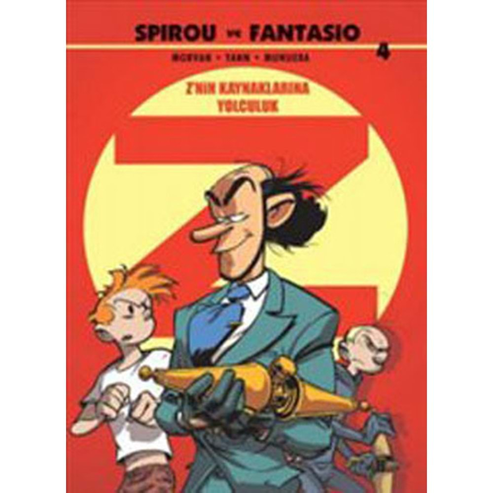 SPIROU VE FANTASIO-ZNİN KAYNAKLARINA YOLCULUK -YOANN VEHLMANN-DESEN