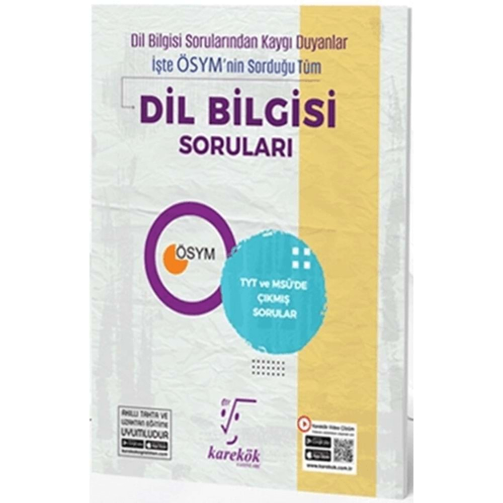 KAREKÖK ÖSYM NİN SORDUĞU TÜM DİL BİLGİSİ SORULARI