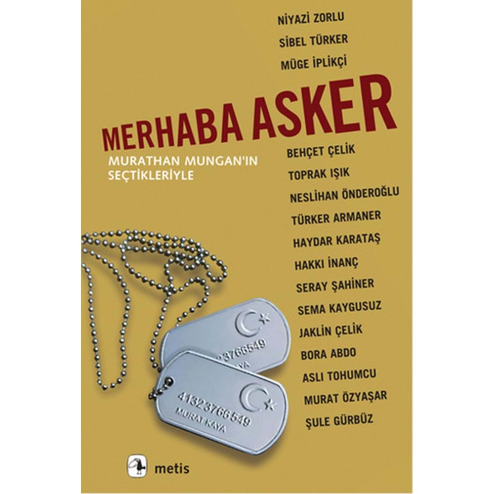 MERHABA ASKER - MURATHAN MUNGAN - METİS