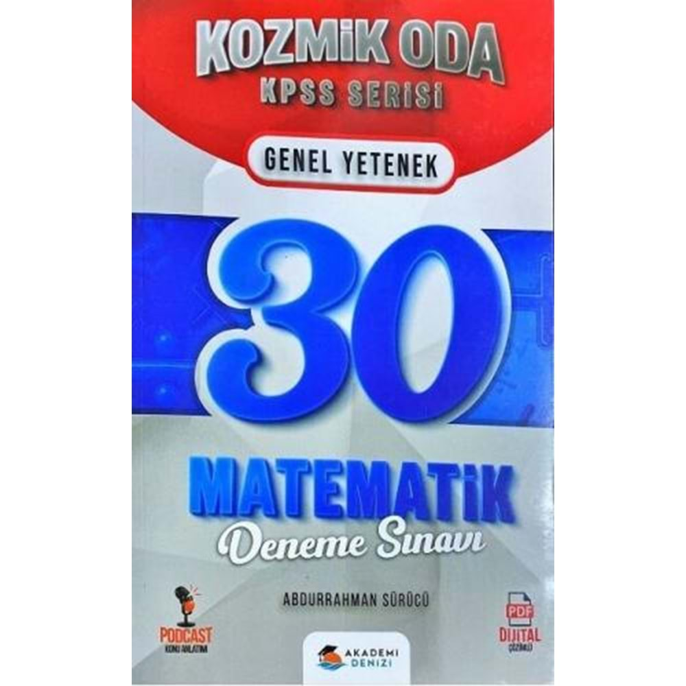 AKADEMİ DENİZİ KPSS KOZMİK ODA MATEMATİK 30 DENEME SINAVI-2022