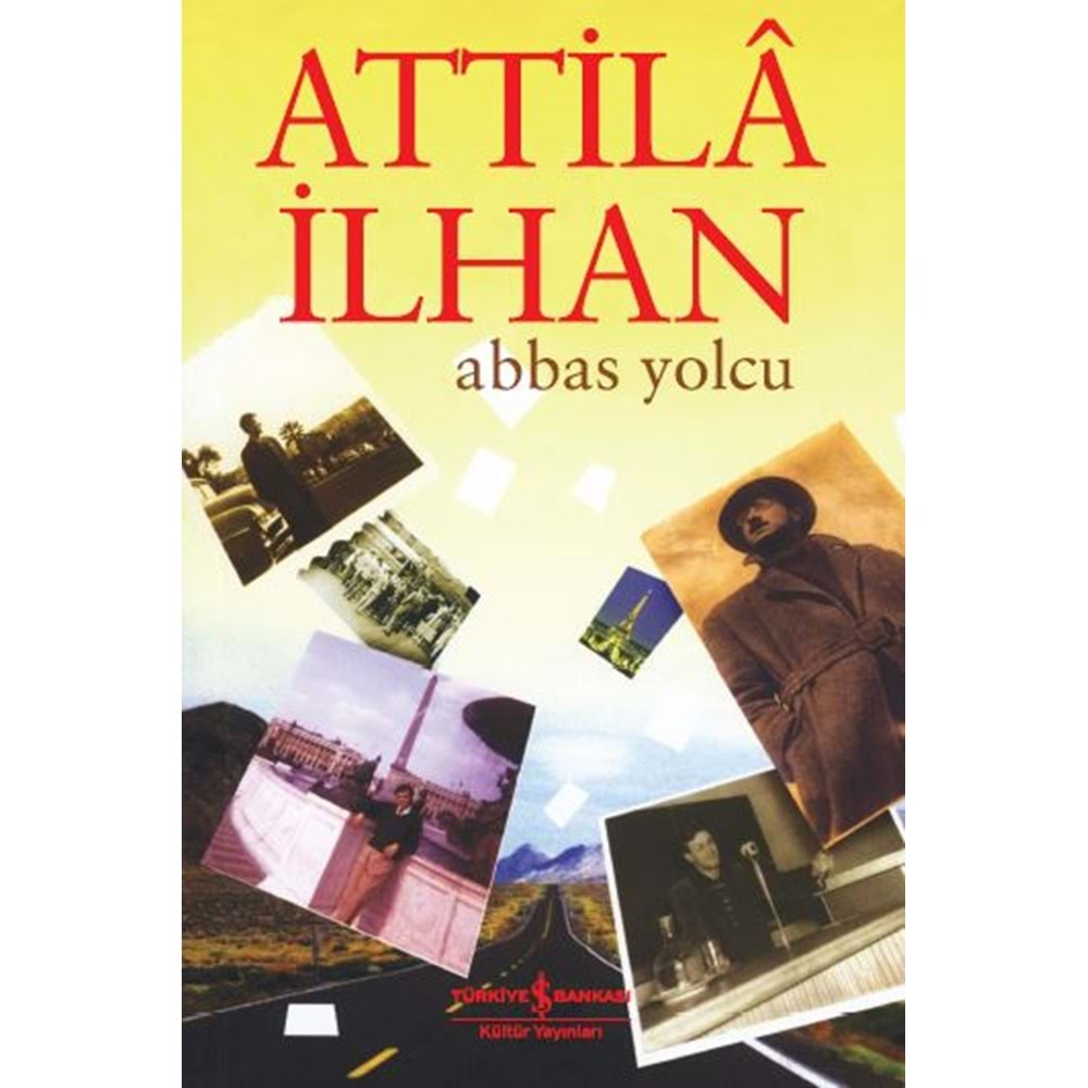 ABBAS YOLCU - ATİLLA İLHAN -İŞ BANKASI