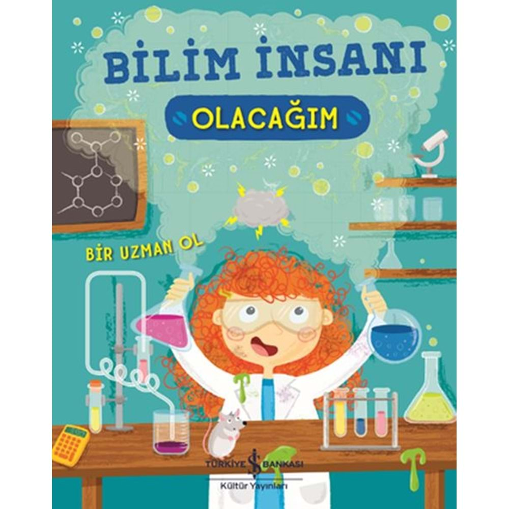 BİLİM İNSANI OLACAĞIM-CATHERİNE ARD-İŞ BANKASI KÜLTÜR YAYINLARI