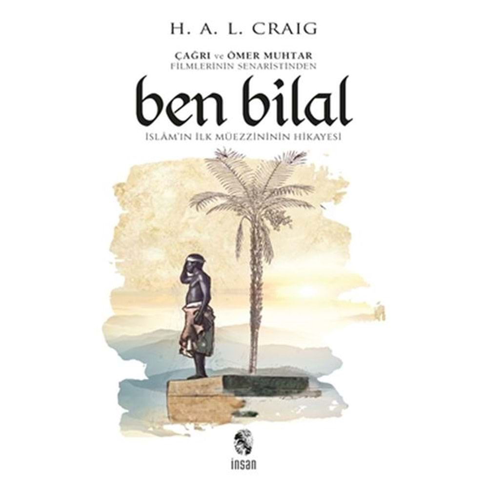 BEN BİLAL - H.A.L. CRAIG - İNSAN YAY