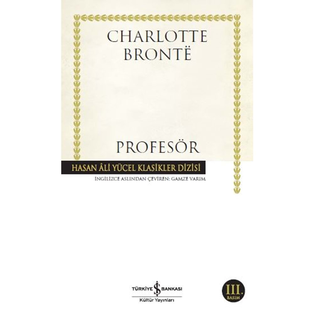 PROFESÖR - CHARLOTTE BRONTE - İŞ BANKASI