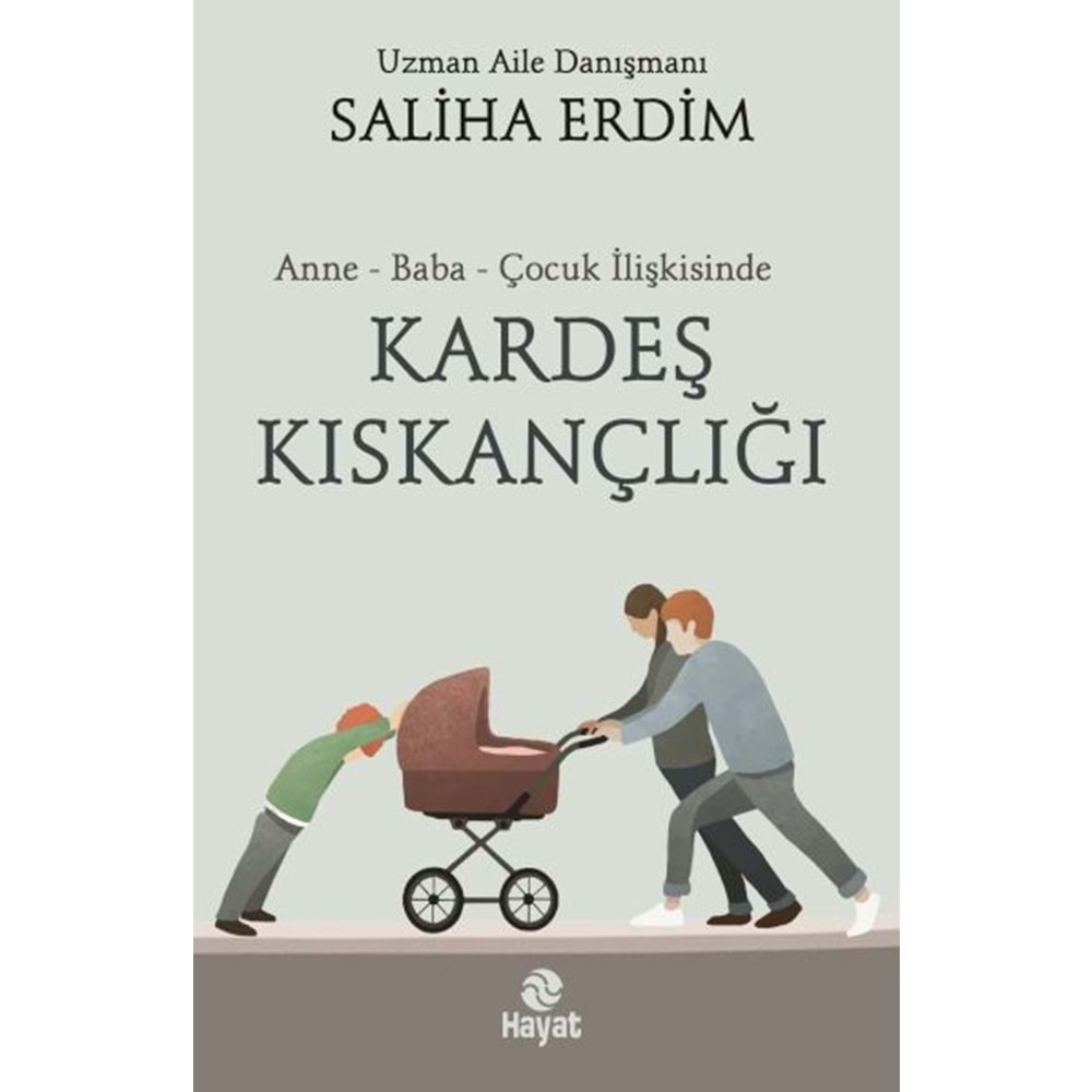 KARDEŞ KISKANÇLIĞI-SALİHA ERDİM-HAYAT YAYINLARI