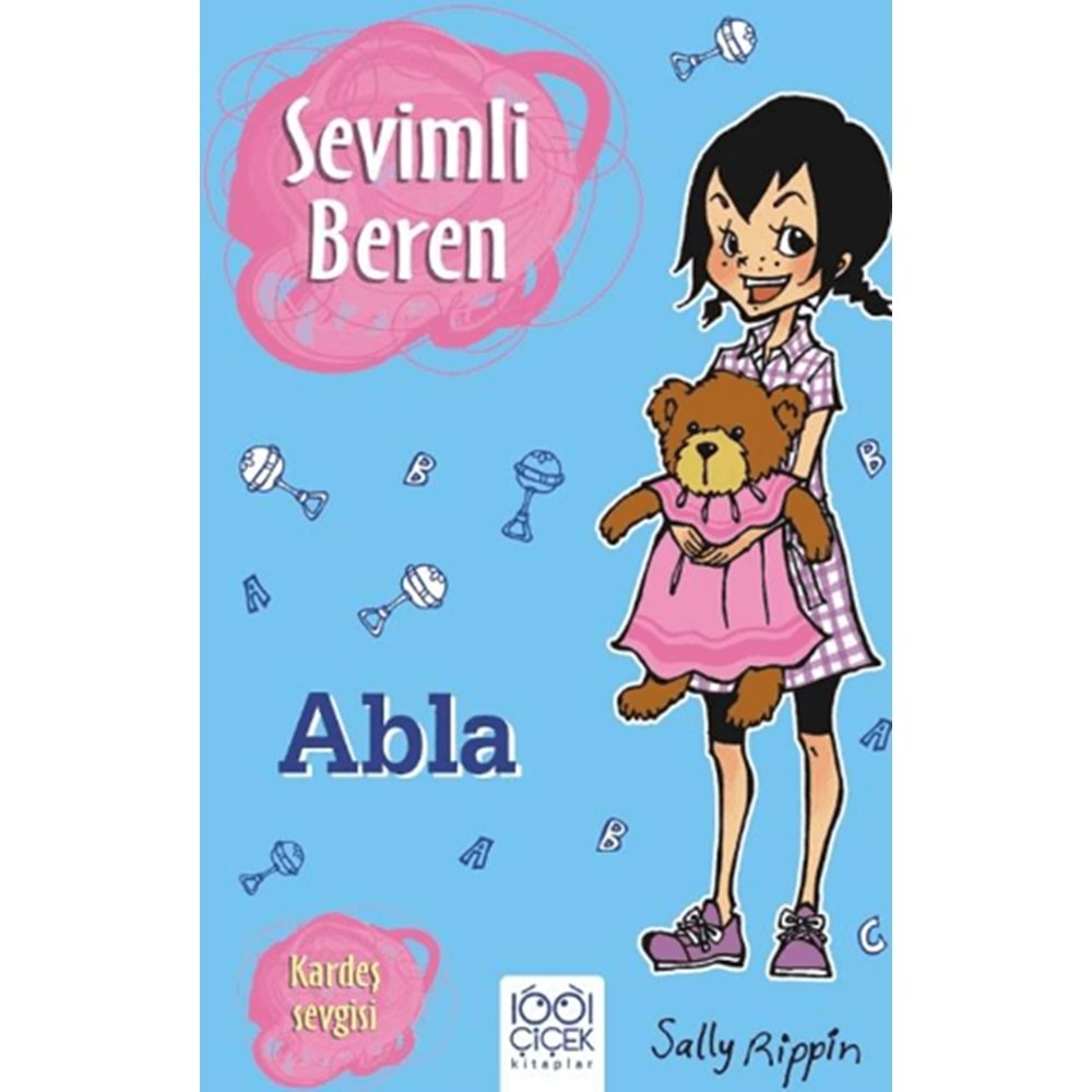 SEVİMLİ BEREN:ABLA-KARDEŞ SEVGİSİ-SALLY RİPPİN-1001 ÇİÇEK KİTAPLAR