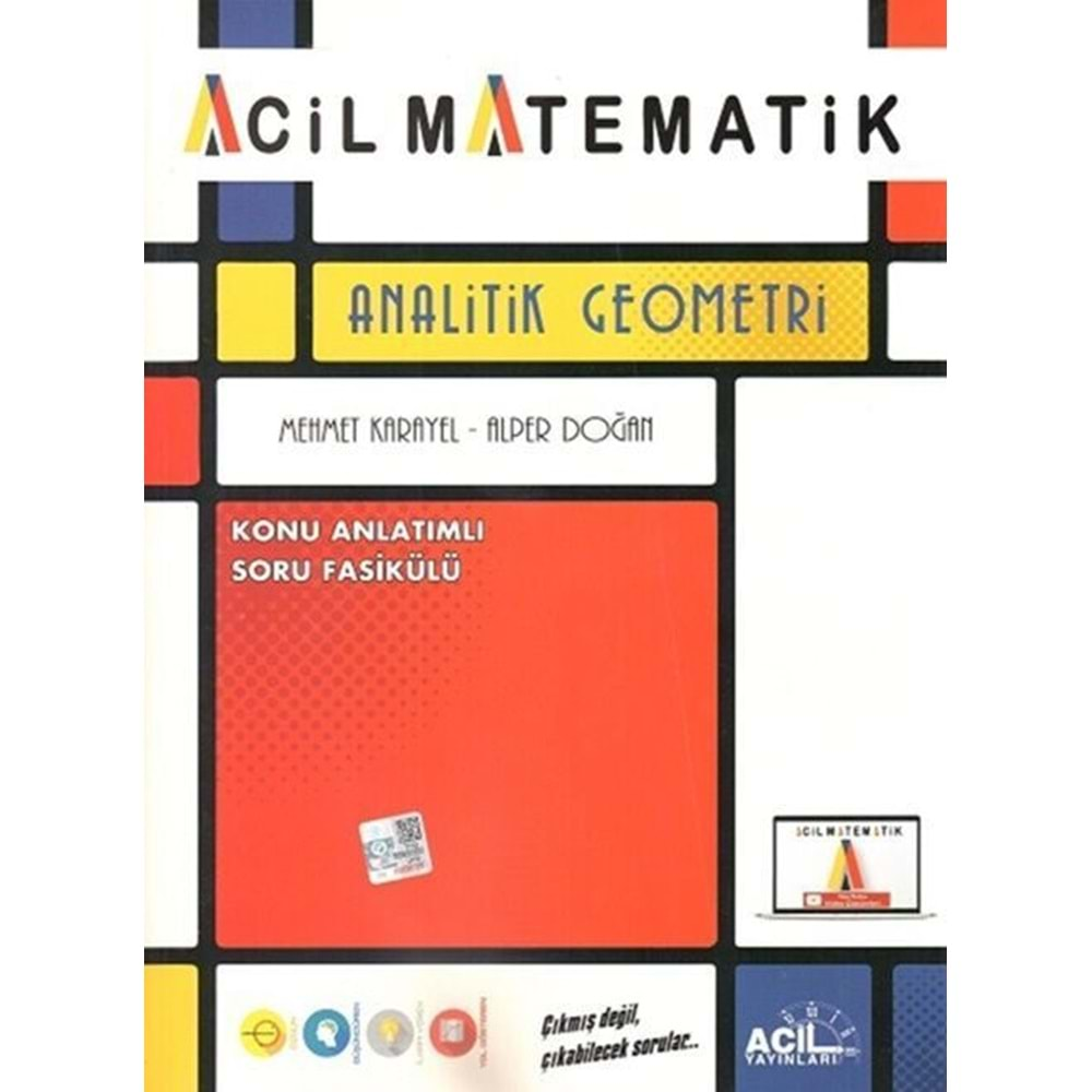 ACİL TYT-AYT MATEMATİK ANALİTİK GEOMETRİ KONU ANLATIMLI SORU FASİKÜLÜ-2025