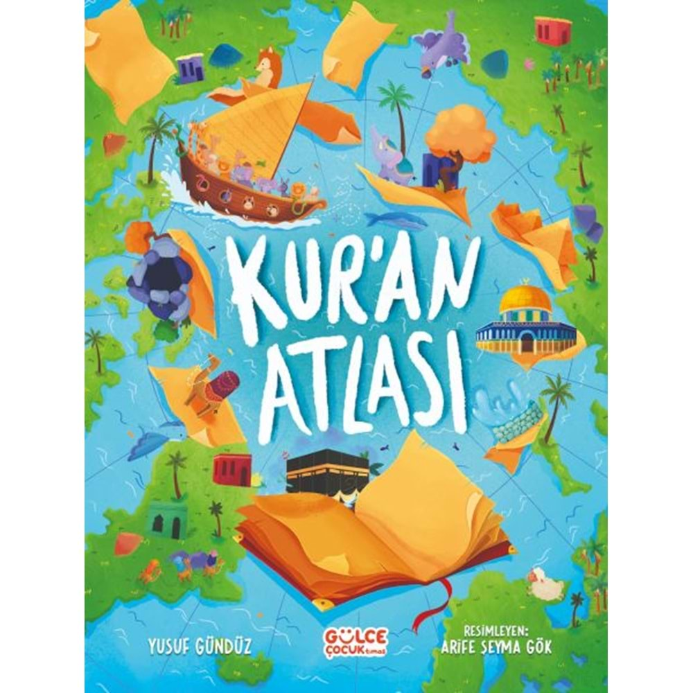 KURAN ATLASI-YUSUF GÜNDÜZ-GÜLCE ÇOCUK TİMAŞ