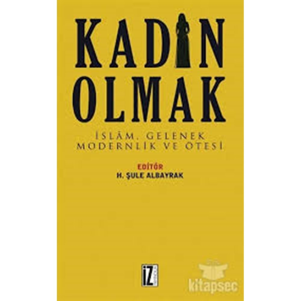 KADIN OLMAK-H.ŞULE ALBAYRAK-İZ