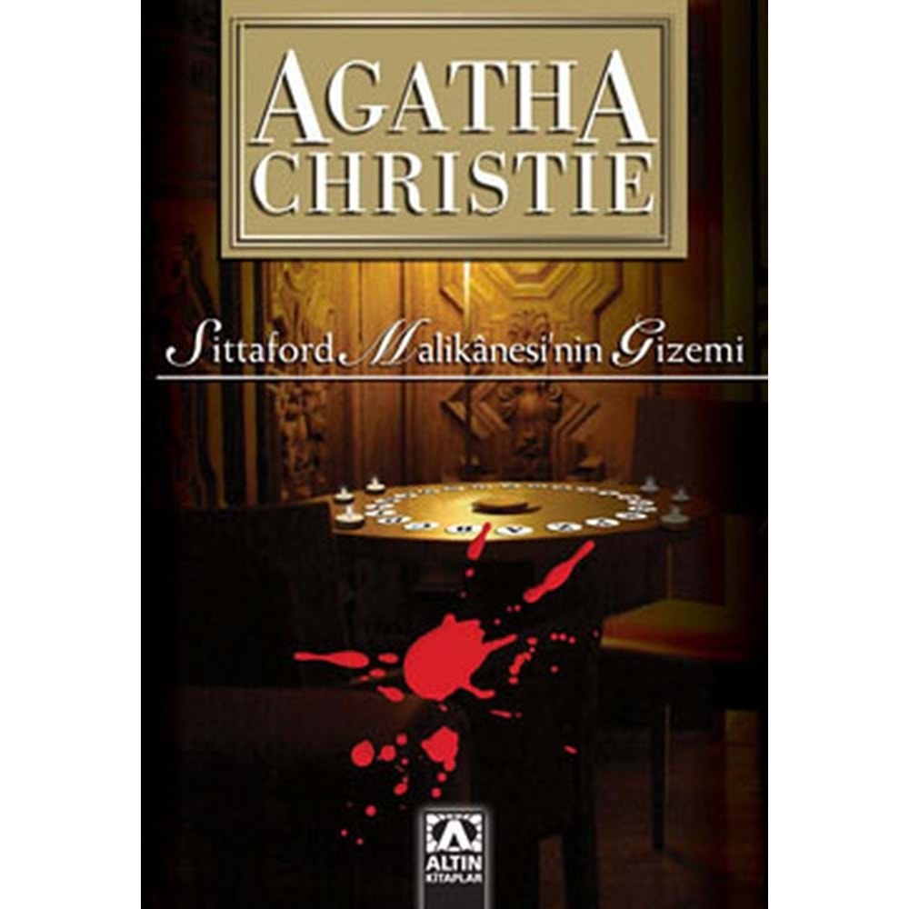 SİTTAFORD MALİKANESİNİN GİZEMİ-AGATHA CHRISTIE-ALTIN