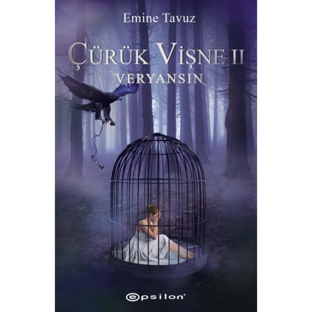 ÇÜRÜK VİŞNE 2-VERYANSIN-EMİNE TAVUZ-EPSİLON