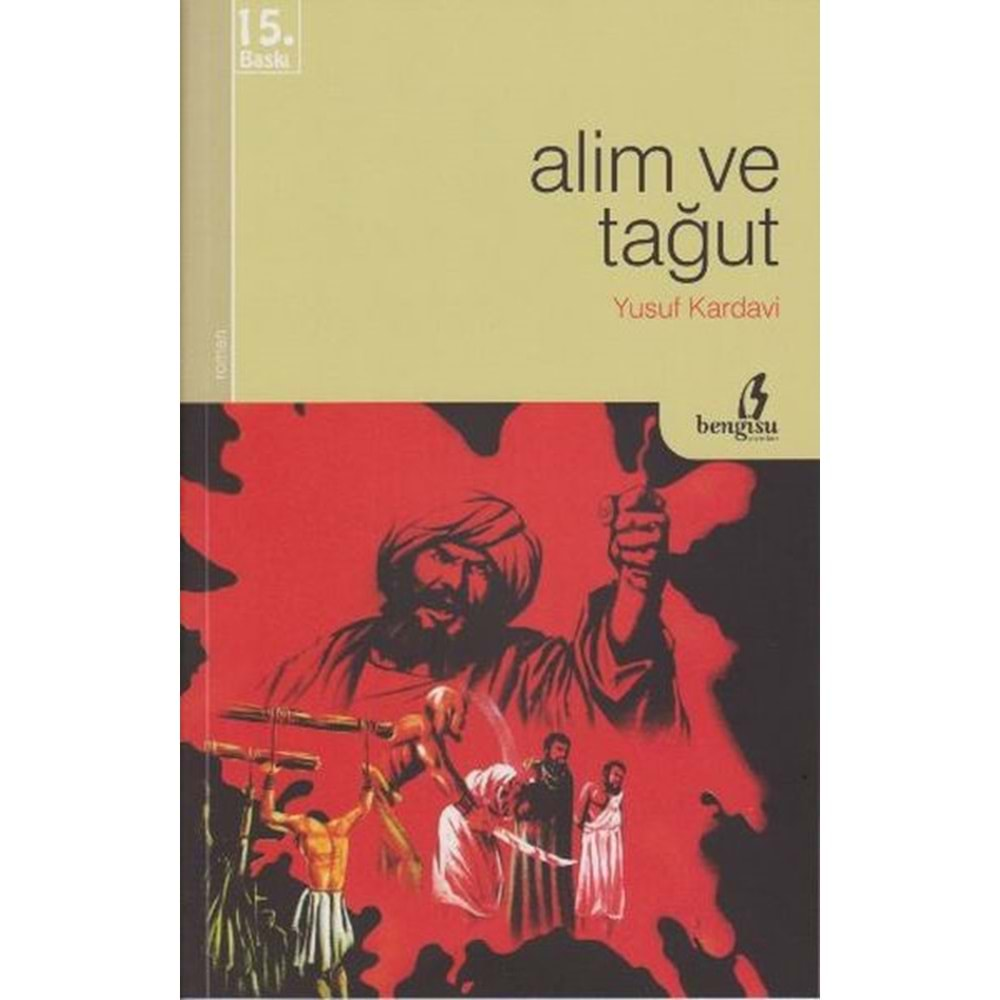 ALİM VE TAĞUT-YUSUF KARDAVİ-BENGİSU