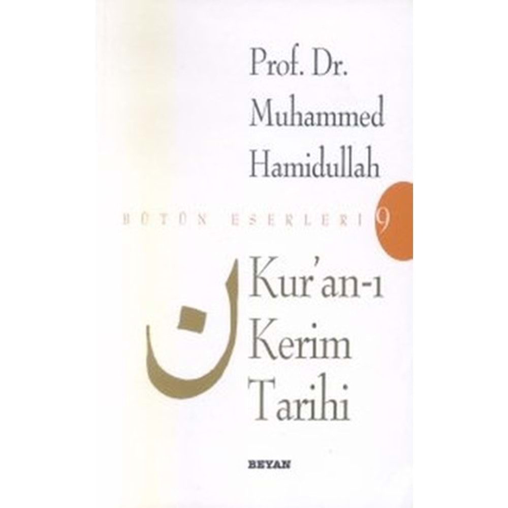 KURANI KERİM TARİHİ-MUHAMMED HAMİDULLAH-BEYAN