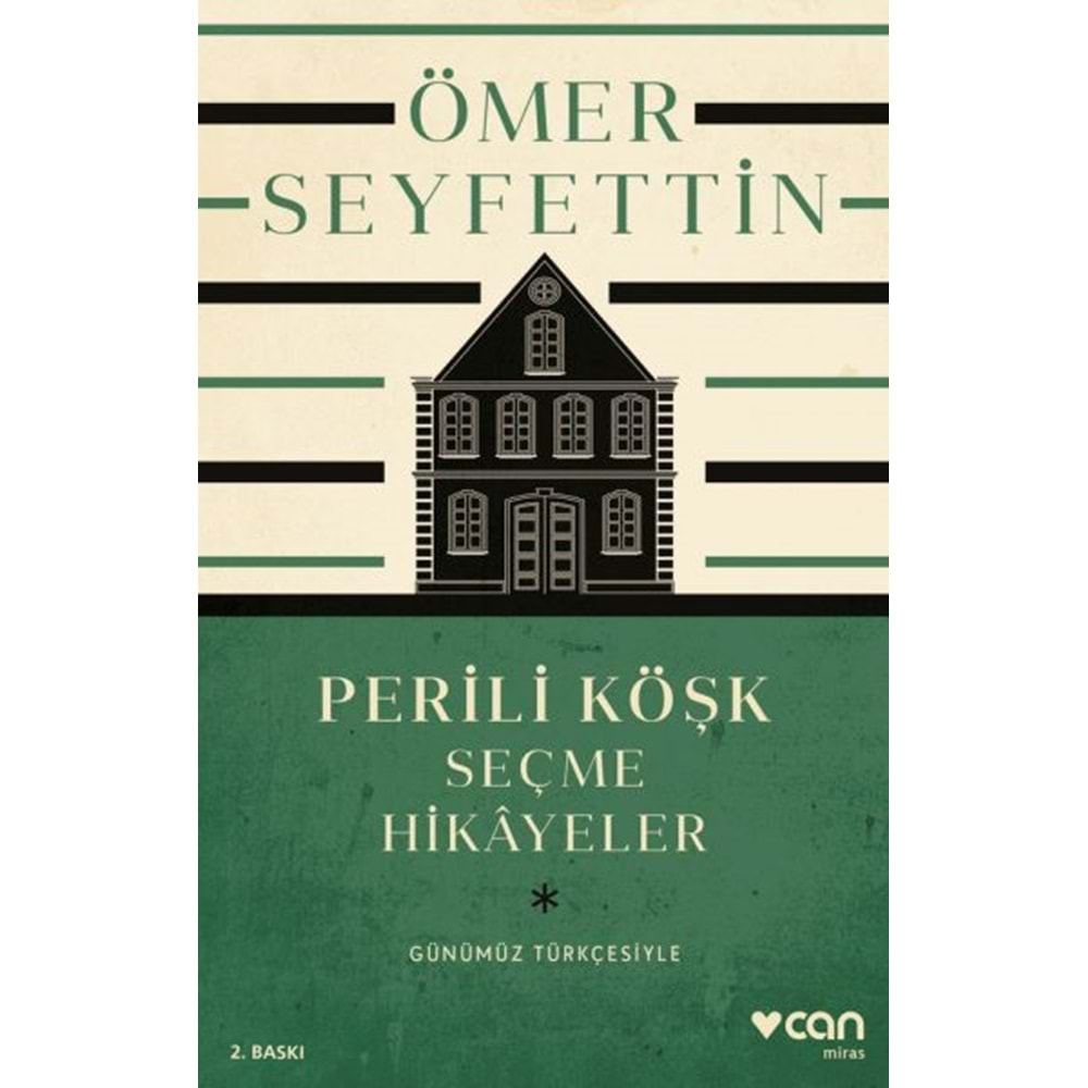 PERİLİ KÖŞK SEÇME HİKAYELER- ÖMER SEYFETTİN-CAN YAYINLARI