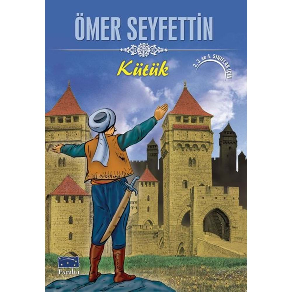 KÜTÜK ÖMER SEYFETTİN-PARILTI