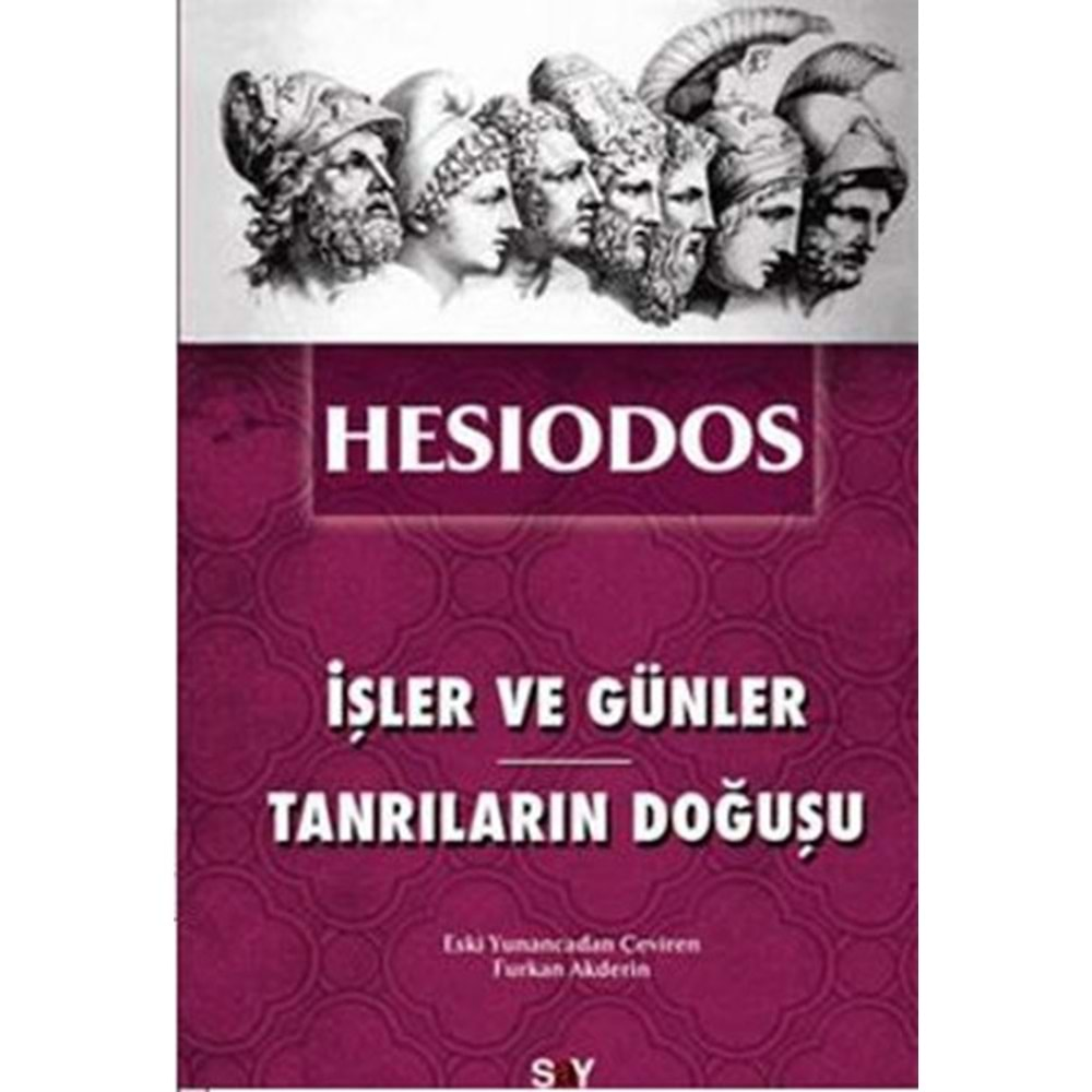 İŞLER VE GÜNLER- TANRILARIN DOĞUŞU- HESIODOS- SAY