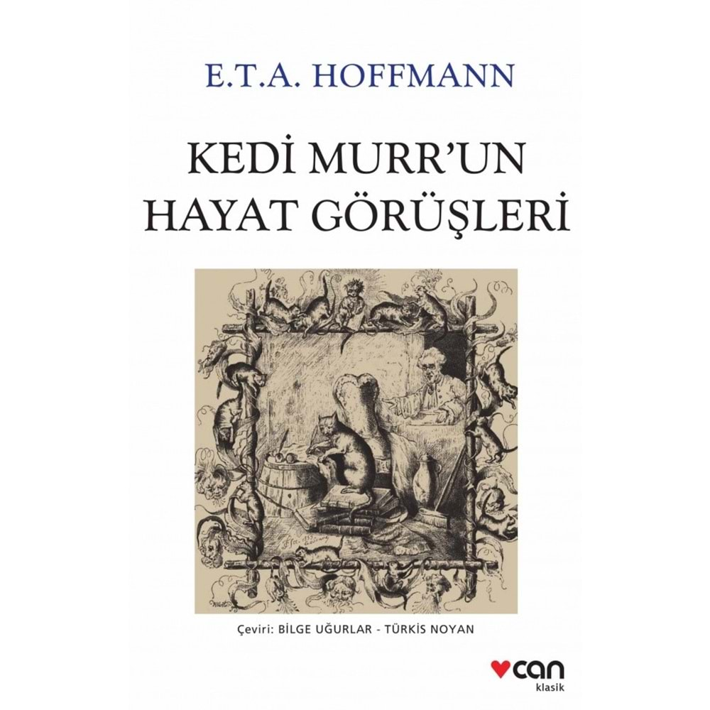 KEDİ MURRUN HAYAT GÖRÜŞLERİ-E.T.A.HOFFMANN