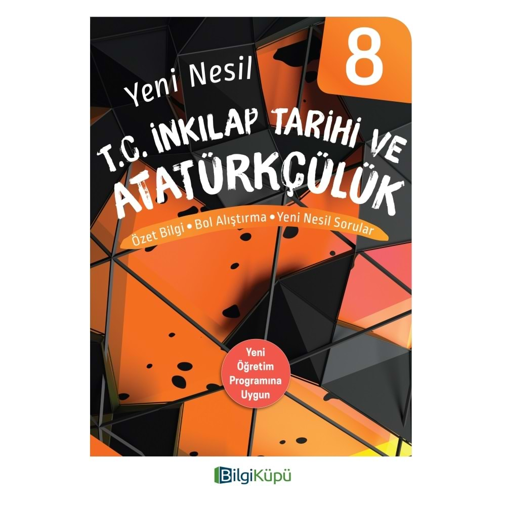 BİLGİ KÜPÜ 8. SINIF İNKILAP TARİHİ VE ATATÜRKÇÜLÜK KONU ÖZETLİ SORU BANKASI