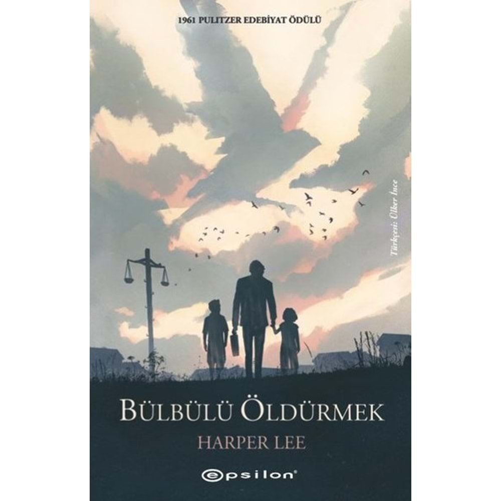 BÜLBÜLÜ ÖLDÜRMEK-HARPER LEE-EPSİLON