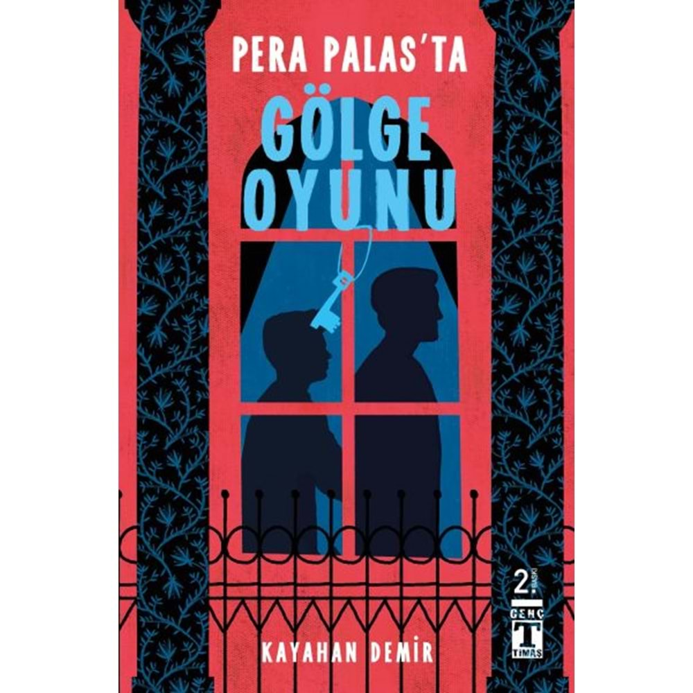 PERA PALASTA GÖLGE OYUNU-KAYAHAN DEMİR-GENÇ TİMAŞ