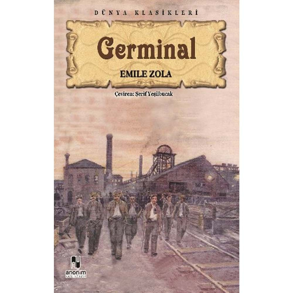 GERMİNAL EMILE ZOLA ANONİM YAY.