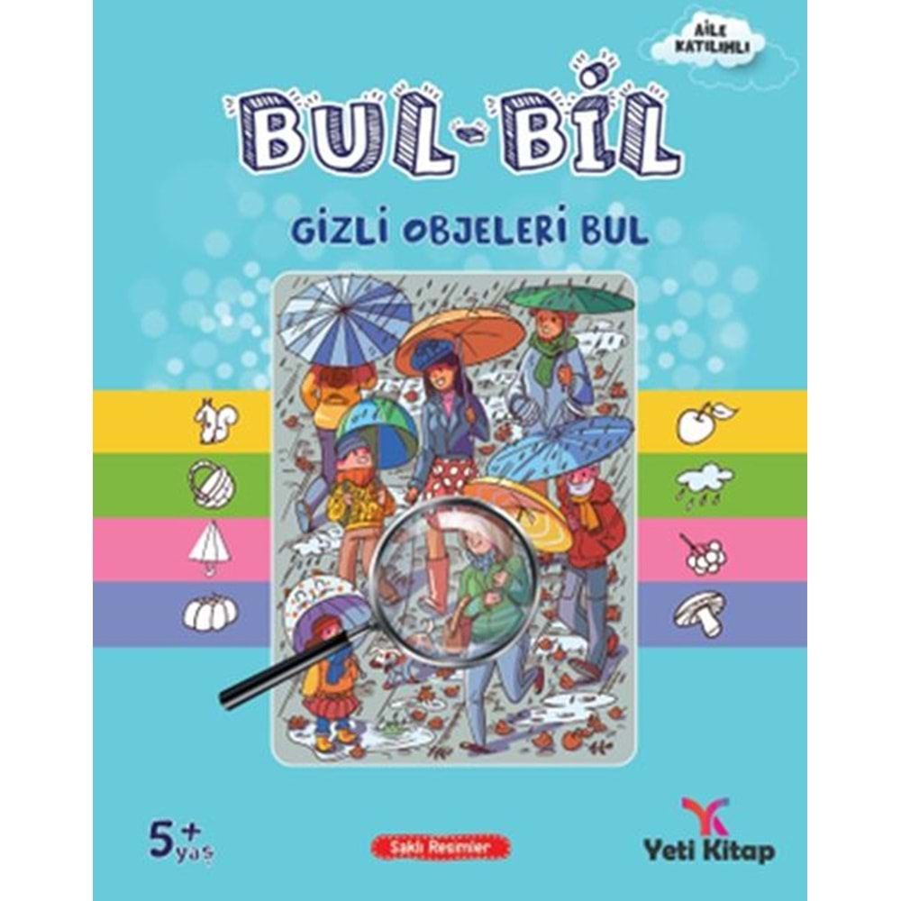 BUL-BİL SERİSİ GİZLİ OBJELERİ BUL-FEYYAZ ULAŞ-YETİ KİTAP