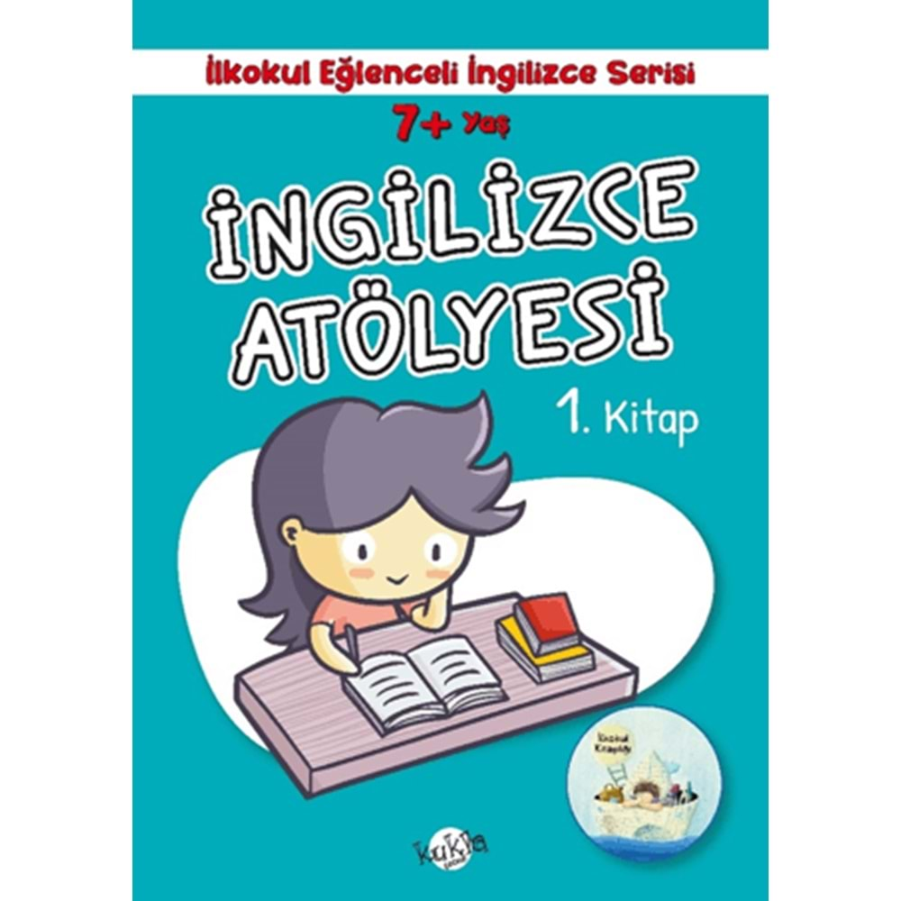 İNGİLİZCE ATÖLYESİ 1.KİTAP 7+YAŞ İLKOKUL EĞLENCELİ İNGİLİZCE SERİSİ-BUÇE DAYI-KUKLA YAYINLARI