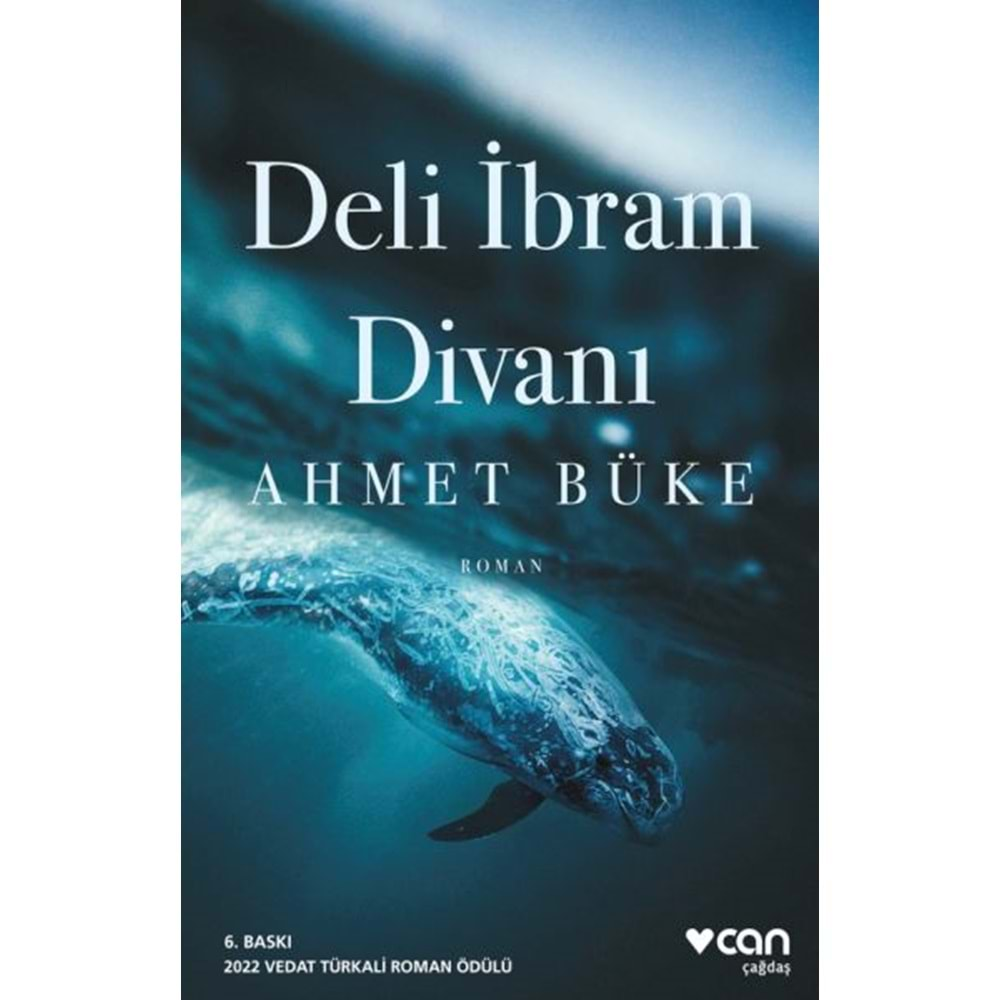 DELİ İBRAHİM DİVANI-AHMET BÜKE-CAN YAYINLARI