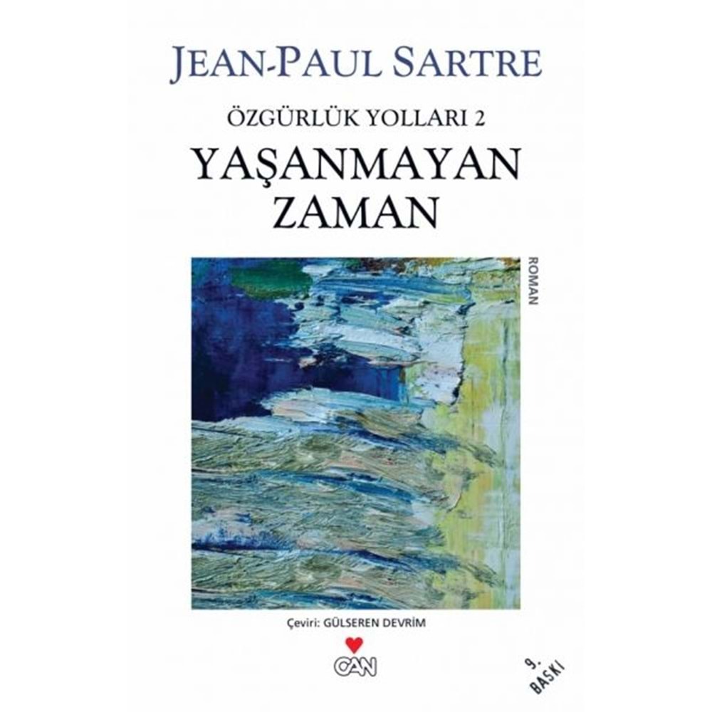 YAŞANMAYAN ZAMAN ÖZGÜRLÜK YOLLARI 2 -JEAN PAUL SARTRE - CAN