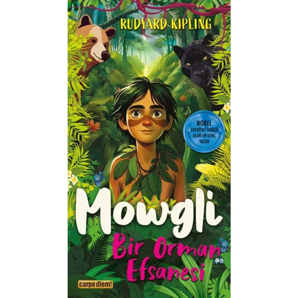 MOWGLİ BİR ORMAN EFSANESİ-RUDYARD KIPLING-CARPE DİEM