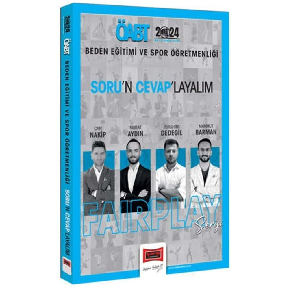 YARGI 2024 ÖABT BEDEN EĞİTİMİ VE SPOR ÖĞRETMENLİĞİ FAİRPLAY SERİSİ SORUN CEVAPLAYALIM SORU CEVAP KİTABI