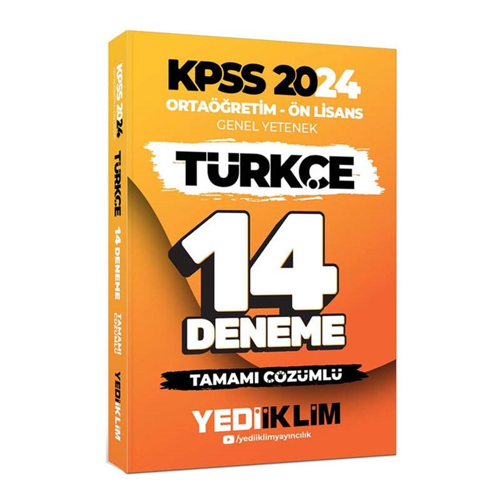 YEDİİKLİM KPSS ORTAÖĞRETİM-ÖN LİSANS GENEL YETENEK TÜRKÇE TAMAMI ÇÖZÜMLÜ 14 DENEME-2024