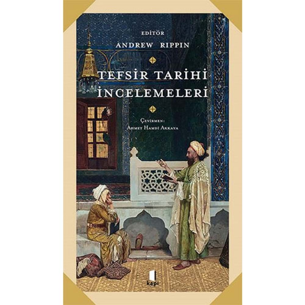 TEFSİR TARİHİ İNCELEMELERİ-ANDREW RPPIN-KAPI YAYINLARI