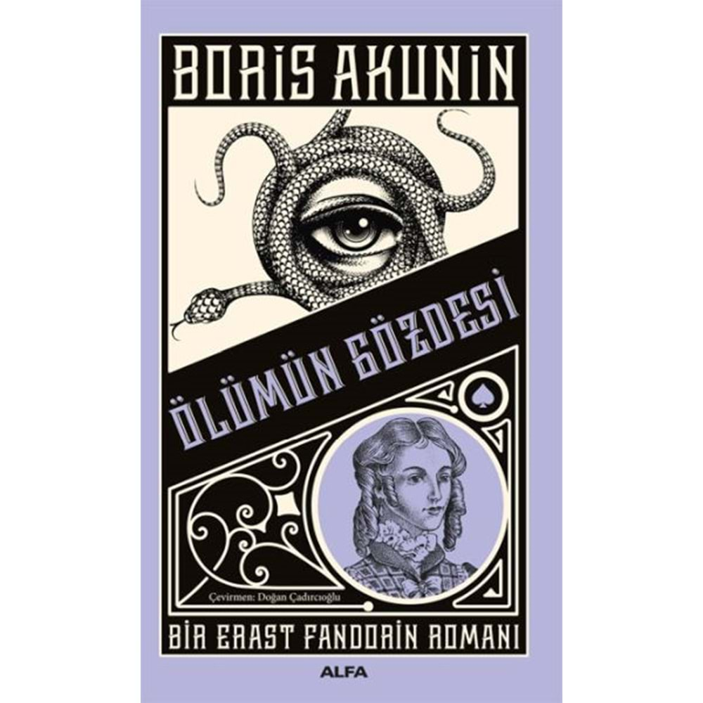 ÖLÜMÜN GÖZDESİ-BORİS AKUNİN-ALFA YAYINLARI