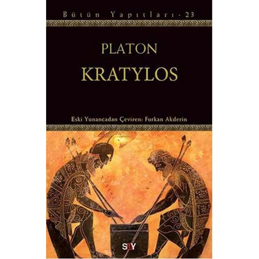 KRATYLOS- PLATON- SAY YAY.