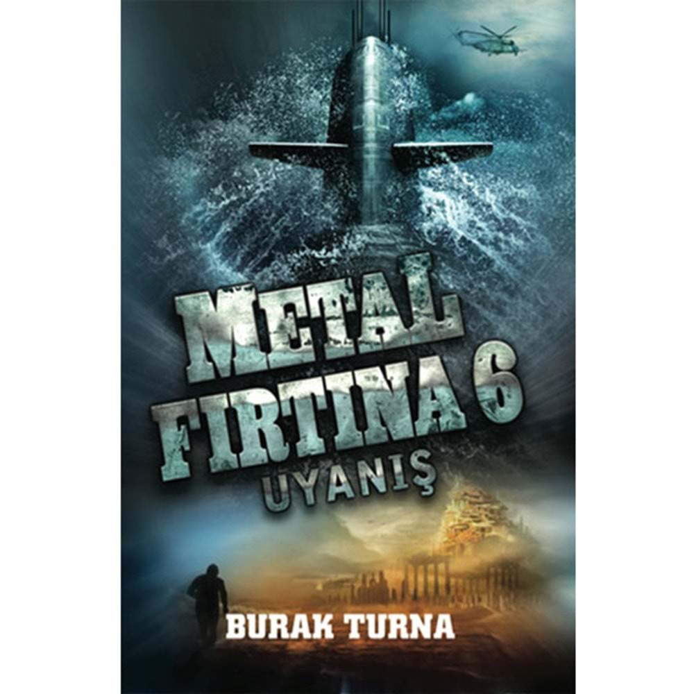 METAL FIRTINA 6 UYANIŞ- BURAK TURNA- ROBOT YAY