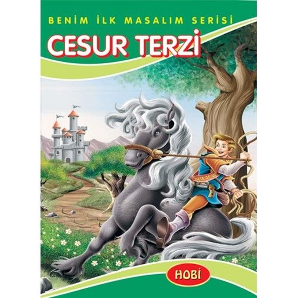 BENİM İLK MASALIM CESUR TERZİ HOBİ KİTAP