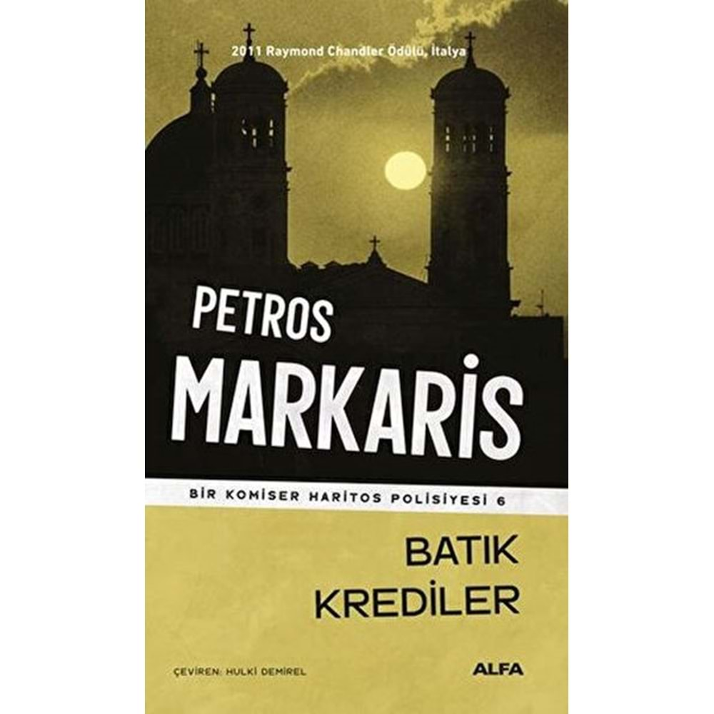 BATIK KREDİLER-PETROS MARKARİS-ALFA YAYINLARI