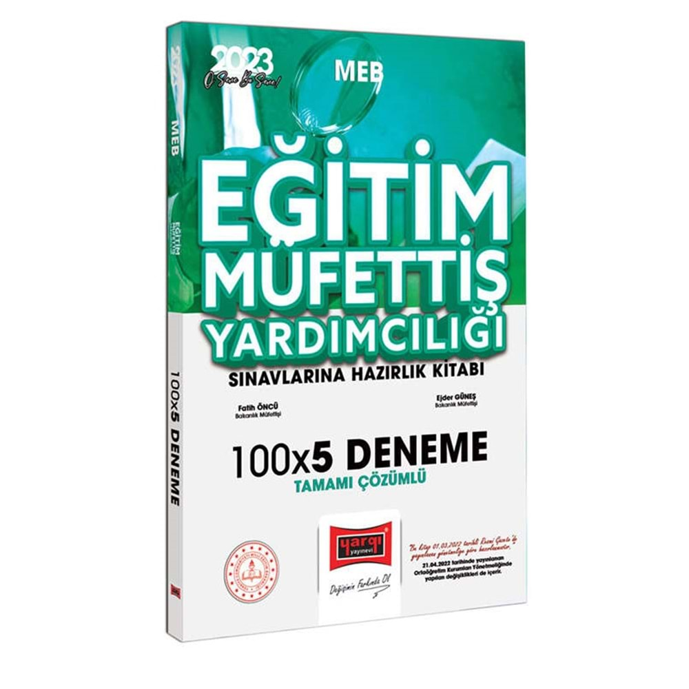 YARGI 2023 MEB EĞİTİM MÜFETTİŞ YARDIMCILIĞI SINAVLARINA HAZIRLIK TAMAMI ÇÖZÜMLÜ 100X5 DENEME