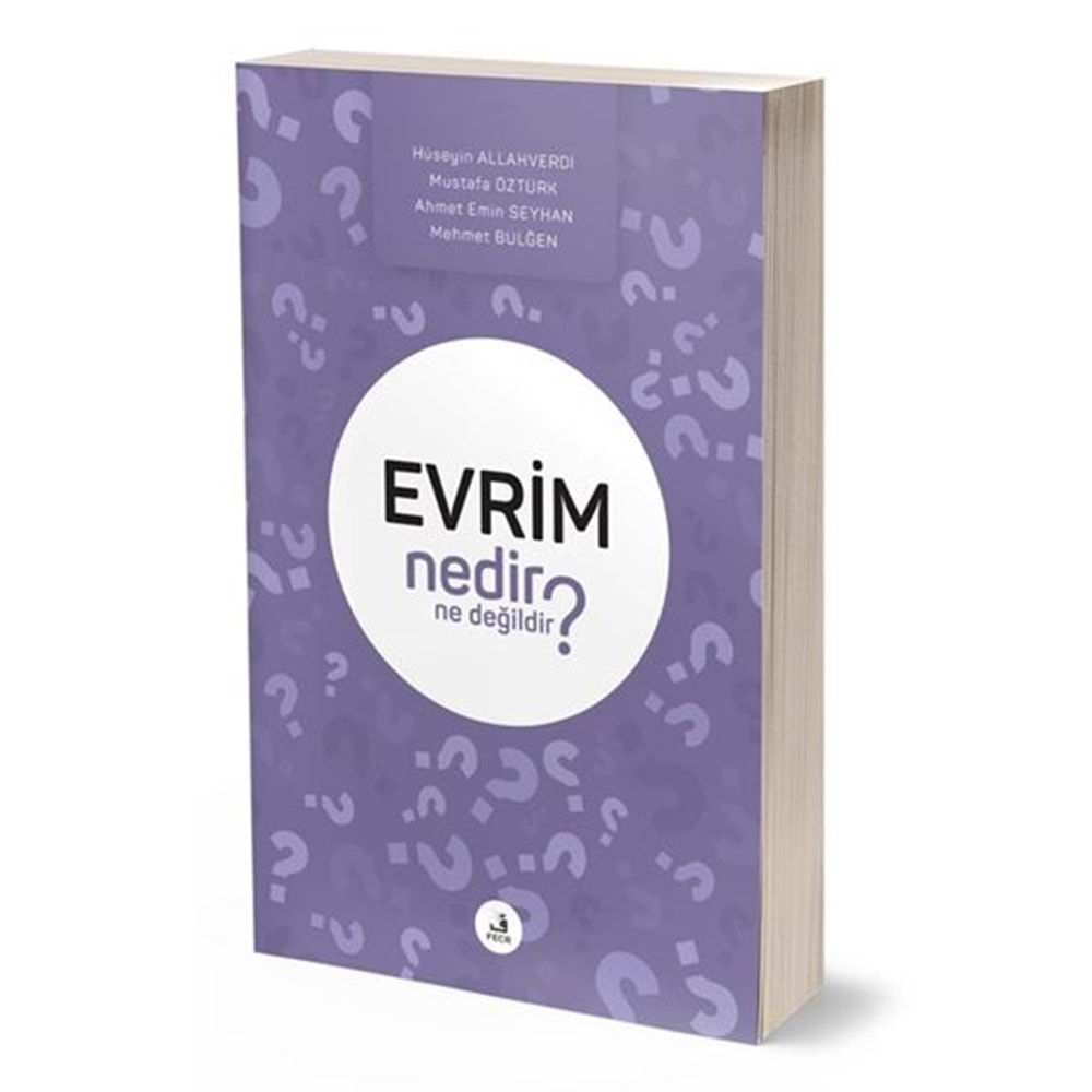 EVRİM NEDİR NE DİĞİLDİR-HÜSEYİN ALLAHVERDİ & MUSTAFA ÖZTÜRK -FECR